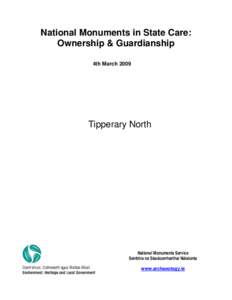 National Monuments in State Care: Ownership & Guardianship 4th March 2009