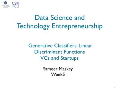 !  ! Data Science and Technology Entrepreneurship