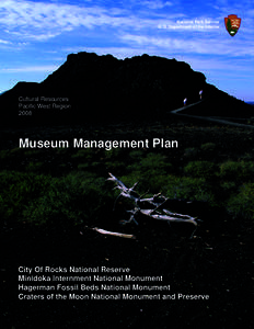 National Park Service U. S. Department of the Interior Cultural Resources Pacific West Region 2008