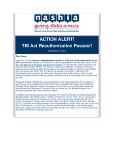 109th United States Congress / 110th United States Congress / Politics of the United States / SMA Treatment Acceleration Act / 111th United States Congress / Caucuses of the United States Congress / LGBT rights in the United States