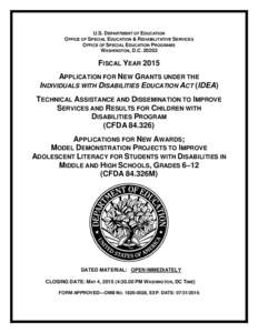 Fiscal Year 2015 Applications for New Awards; Model Demonstration Projects to Improve Adolescent Literacy for Students with Disabilities in Middle and High Schools, Grades 6–12. (CFDA 84.326M) (PDF)