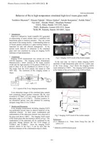 Photon Factory Activity Report 2011 #B  NW10A/2010G048 Behavior of Ru in high-temperature simulated high-level waste glass melt Yoshihiro Okamoto*1, Masami Nakada1, Mitsuo Akabori1, Satoshi Komamine2, Toshiki F