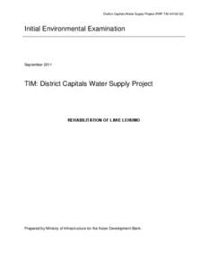 IEE: Timor-Leste: District Capitals Water Supply Project - Rehabilitation of Lake Lehumo