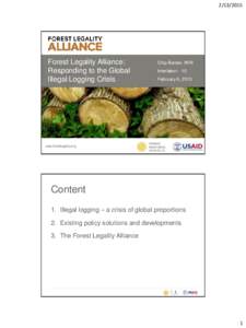 [removed]Forest Legality Alliance: Responding to the Global Illegal Logging Crisis