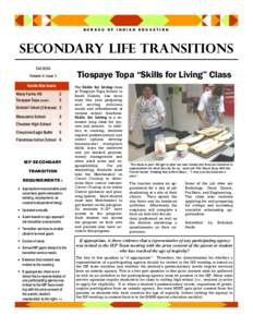 BUREAU OF INDIAN EDUCATION  Secondary Life Transitions Fall[removed]Tiospaye Topa “Skills for Living” Class