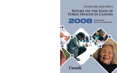 Demography / Public health / Health policy / Social determinants of health / David Butler-Jones / Public Health Agency of Canada / Population health / Canadian Institute for Health Information / Michael Marmot / Health / Health economics / Health promotion