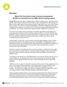      Media  Release      Alberta  Plus  finds  further  energy  processing  would  generate    