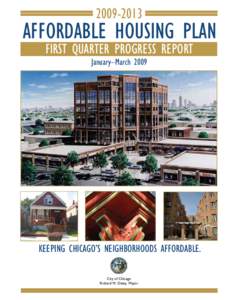 [removed]Affordable Housing Plan FIRST Quarter Progress Report January–March 2009