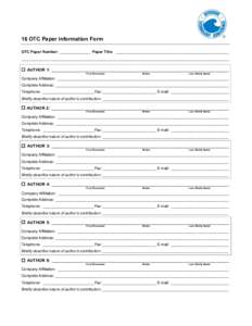 16 OTC Paper Information Form OTC Paper Number: ______________ Paper Title: _____________________________________________________ __________________________________________________________________________________________