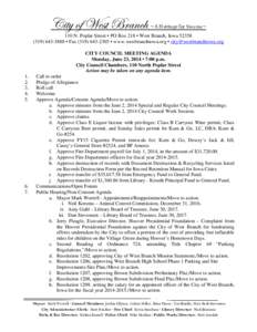 City of West Branch  ~A Heritage for Success~ 110 N. Poplar Street • PO Box 218 • West Branch, Iowa[removed]5888 • Fax[removed] • www.westbranchiowa.org • [removed]