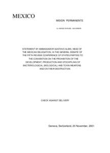 MEXICO MISION PERMANENTE 16, AVENUE DE BUDE, 1202 GENEVE STATEMENT BY AMBASSADOR GUSTAVO ALBIN, HEAD OF THE MEXICAN DELEGATION, IN THE GENERAL DEBATE OF