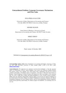 Entrenchment Problem, Corporate Governance Mechanisms and Firm Value JUHA-PEKKA KALLUNKI University of Oulu, Department of Accounting and Finance P.O. Box 4600, FINUniversity of Oulu, Finland.