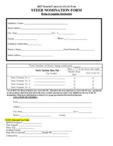 2017 NORTH CAROLINA STATE FAIR  STEER NOMINATION FORM Bring to tagging checkpoint  Exhibitor’s Name