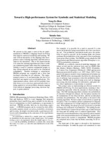 Toward a High-performance System for Symbolic and Statistical Modeling Neng-Fa Zhou Department of Computer Science Brooklyn College & Graduate Center The City University of New York 