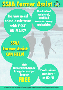 SSAA Farmer Assist Do you need some assistance with PEST ANIMALS?