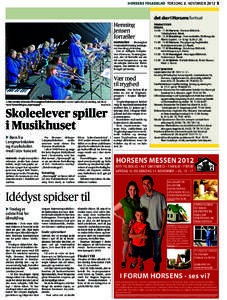 HORSENS FOLKEBLAD TORSDAG 8. NOVEMBERdet sker i Horsens fortsat Henning Jensen