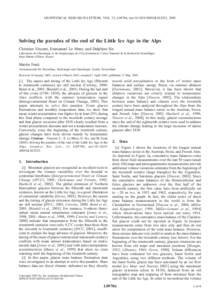 GEOPHYSICAL RESEARCH LETTERS, VOL. 32, L09706, doi:[removed]2005GL022552, 2005  Solving the paradox of the end of the Little Ice Age in the Alps Christian Vincent, Emmanuel Le Meur, and Delphine Six Laboratoire de Glaciol