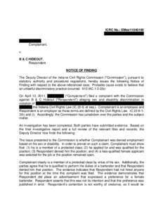 ICRC No.: EMse11040160 EEOC No.: 24F[removed]PHILLIP GRAY, Complainant, v. B & C HIDEOUT,