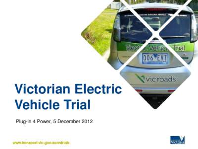 Vic-EV-Trial-Plug-in-4-Power-5-December-2012.ppt