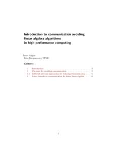 Introduction to communication avoiding linear algebra algorithms in high performance computing Laura Grigori Inria Rocquencourt/UPMC