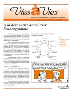 Bulletin du Service d’orientation et de consultation psychologique  Volume 12, numéro 2 - Novembre 1999 À la découverte de soi avec l’ennéagramme