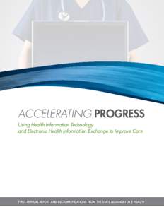 Health information exchange / Office of the National Coordinator for Health Information Technology / Electronic health record / EHealth / Patient safety / Health information technology / Electronic prescribing / Canadian Institute for Health Information / Health care / Health / Medicine / Health informatics