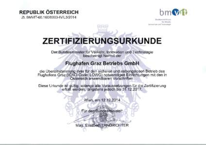 bm ~ fff;  REPUBLIK ÖSTERREICH Zl. BMVITIV/L3Bundesministerium