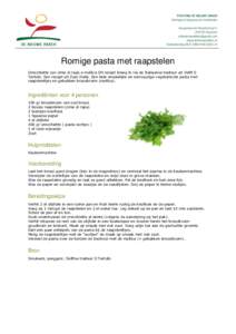 Romige pasta met raapstelen Orecchiette con cime di rapa e mollica Dit recept kreeg ik via de Italiaanse traiteur uit Delft Il Tartufo. Een recept uit Zuid-Italie. Een hele smakelijke en eenvoudige vegetarische pasta met