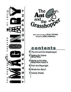 The Ant and the Grasshopper / Ant / Grasshopper / The Grasshopper and the Ants / Adam Ant / Zoology / Phyla / Protostome