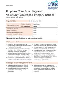 School report  Bulphan Church of England Voluntary Controlled Primary School Fen Lane, Upminster, Essex, RM14 3RL