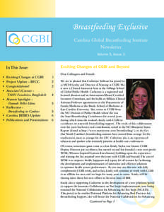 Breastfeeding Exclusive Carolina Global Breastfeeding Institute Newsletter Volume 5, Issue 3  In This Issue: