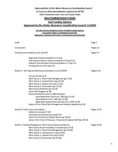 Subcommittee of the Water Resources Coordinating Council To Focus on Recommendations required by HF756 (WRCC Established under Iowa Code Chapter 466B) RECOMMENDATIONS And Funding Options