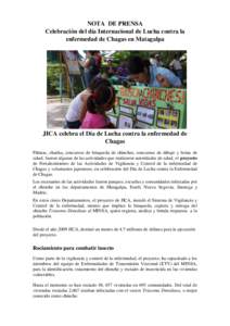 NOTA DE PRENSA Celebración del día Internacional de Lucha contra la enfermedad de Chagas en Matagalpa JICA celebra el Día de Lucha contra la enfermedad de Chagas