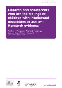 Young siblings evidence review  ! Children and adolescents who are the siblings of