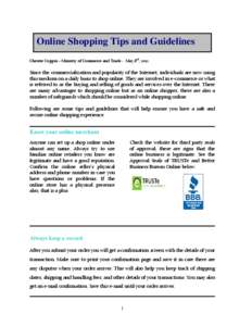 Online Shopping Tips and Guidelines th Chester Coppin – Ministry of Commerce and Trade - May 8 , 2012  Since the commercialization and popularity of the Internet, individuals are now using