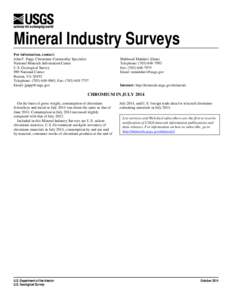Mineral Industry Surveys For information, contact: John F. Papp, Chromium Commodity Specialist National Minerals Information Center U.S. Geological Survey 989 National Center