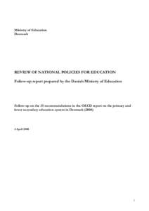 Scandinavia / Programme for International Student Assessment / State school / Education in the United States / Evaluation / Danish Folkeskole Education / Higher Commercial Examination Programme / Education / Europe / Denmark