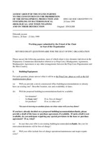 AD HOC GROUP OF THE STATES PARTIES TO THE CONVENTION ON THE PROHIBITION OF THE DEVELOPMENT, PRODUCTION AND BWC/AD HOC GROUP/WP.374 STOCKPILING OF BACTERIOLOGICAL 24 June 1999