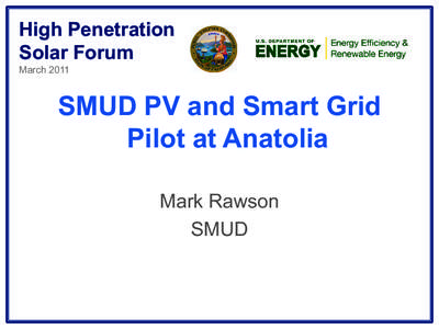 SMUD PV and Smart Grid Pilot at Anatolia