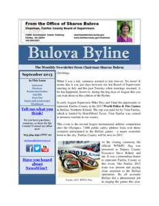 The Monthly Newsletter from Chairman Sharon Bulova  September 2013 In This Issue Carryover Elections