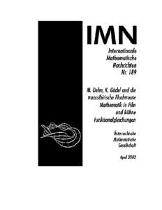 Internationale Mathematische Nachrichten International Mathematical News Nouvelles Math´ematiques Internationales Die IMN wurden 1947 von R. Inzinger als Nachrichten der Mathematischen Ge”