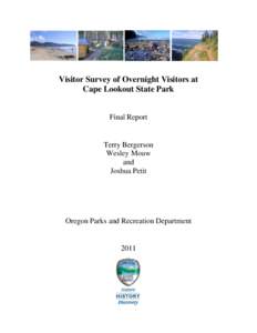 Visitor Survey of Overnight Visitors at Cape Lookout State Park Final Report Terry Bergerson Wesley Mouw