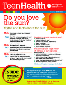 TeenHealth Quarter 2 n 2014 Do you love the sun?