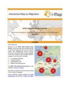 Interactive Map on Migration  In English Dear i-Map users, Welcome to our MTM i-Map Monthly News Review: a quick and easy way to update yourself