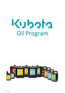 Oil Program  Update Kubota Oil PRODUCT RANGE