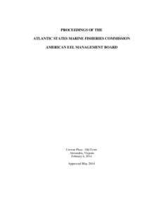 PROCEEDINGS OF THE ATLANTIC STATES MARINE FISHERIES COMMISSION AMERICAN EEL MANAGEMENT BOARD Crowne Plaza - Old Town Alexandria, Virginia