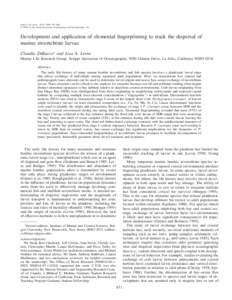 Limnol. Oceanogr., 45(4), 2000, 871–880 q 2000, by the American Society of Limnology and Oceanography, Inc. Development and application of elemental fingerprinting to track the dispersal of marine invertebrate larvae C