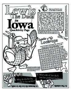 in  Quacktivity Page If you build it, they will come. The baseball field from the 1988 Kevin Costner movie Field of Dreams is located