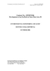Tuen Mun / EcoPark / Industrial ecology / Recycling industry / Waste management in Hong Kong / Environmental law / Environmental impact assessment / Sustainability / Hong Kong / Environment