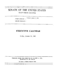 SENATE OF THE UNITED STATES NINETY-NINTH CONGRESS FIRST SESSION {  Convened January 3, 1985